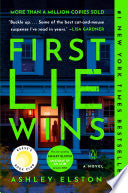 First Lie Wins